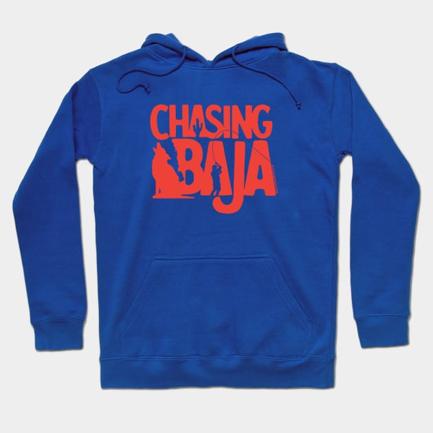 Chasing Baja Mexico: Fish On! Hoodie by Chasing Scale